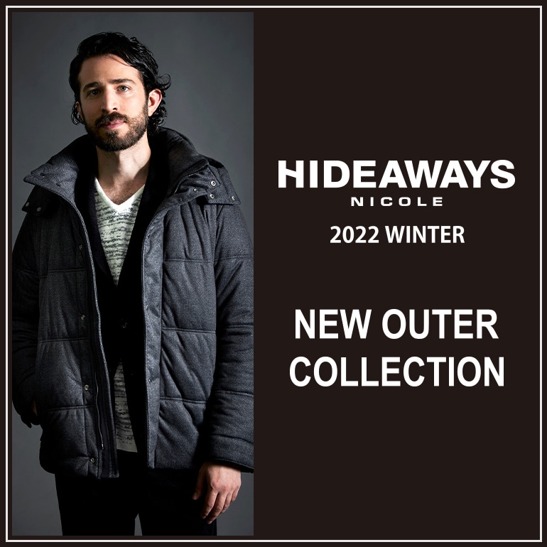 HIDEAWAYS 2022 Winter NEW OUTER COLLECTION | NICOLE ONLINE SHOP 